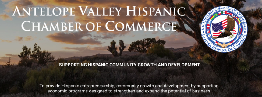 Antelope Valley Hispanic Chamber of Commerce Meeting